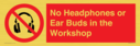 no-headphones-or-ear-buds-in-the-workshop~